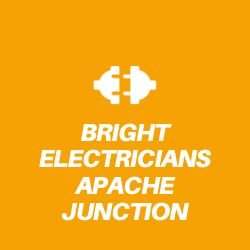 (c) Brightelectriciansapachejunction.com